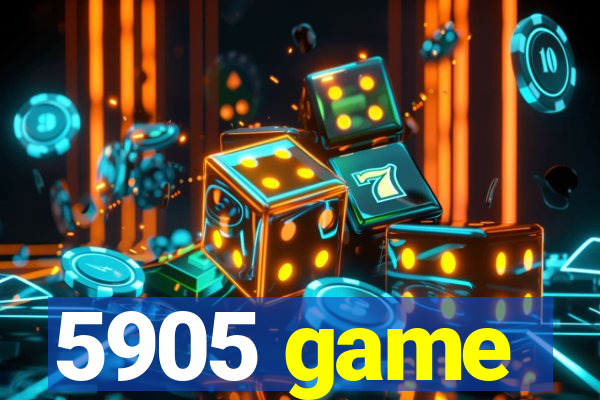 5905 game
